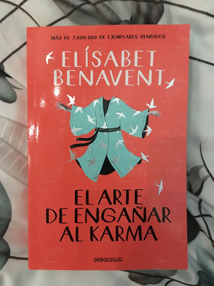 Books EL ARTE DE ENGAÑAR AL KARMA. ELISABET BENAVENT