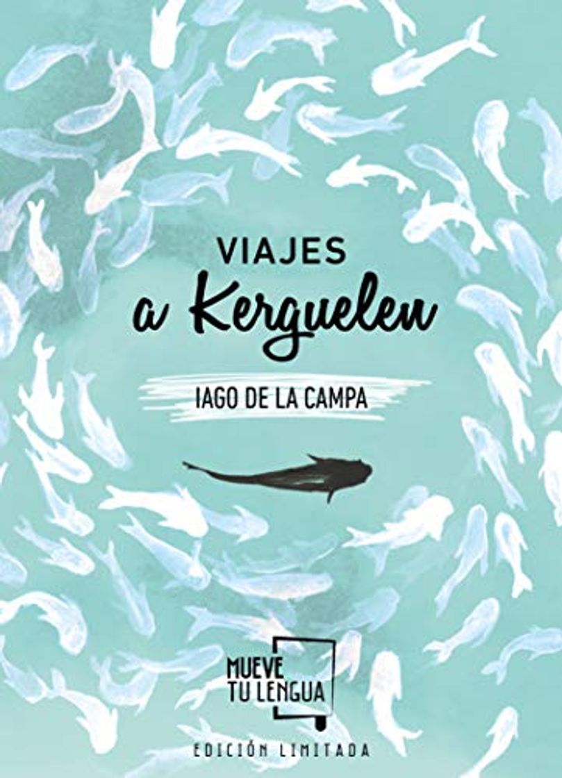 Books Viajes a Kerguelen Edición Limitada