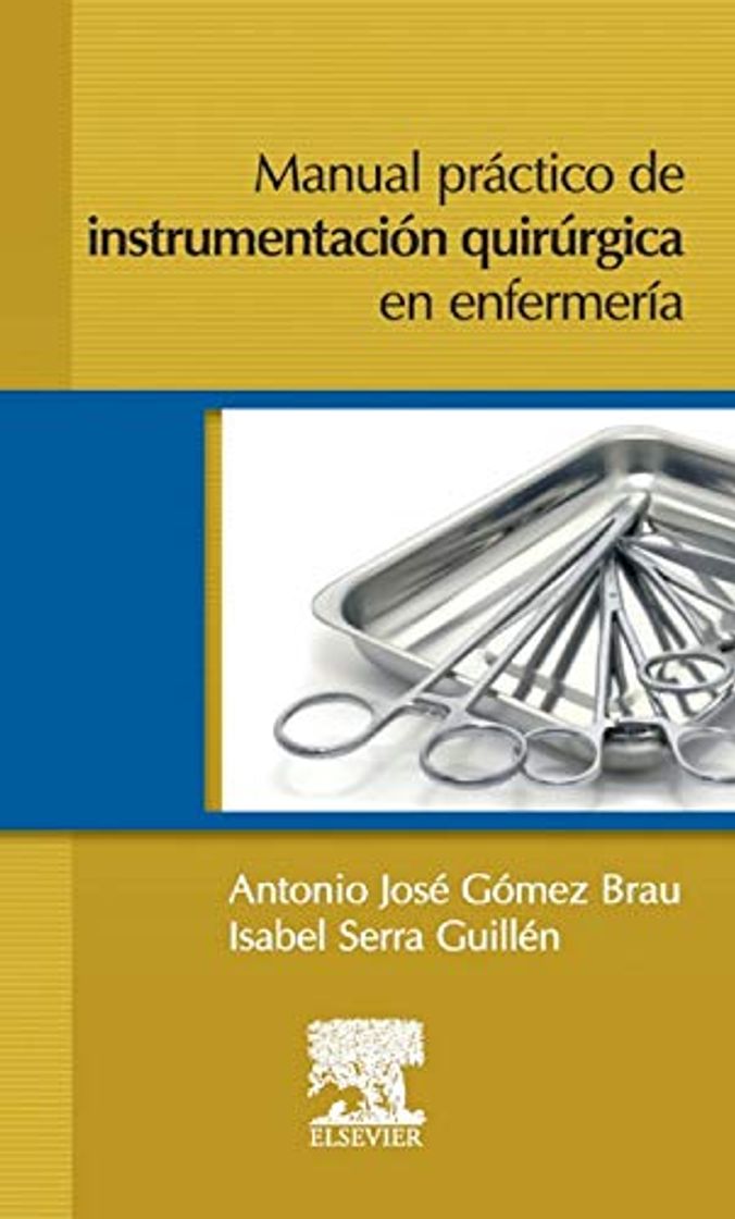 Book Manual práctico de instrumentación quirúrgica en Enfermería