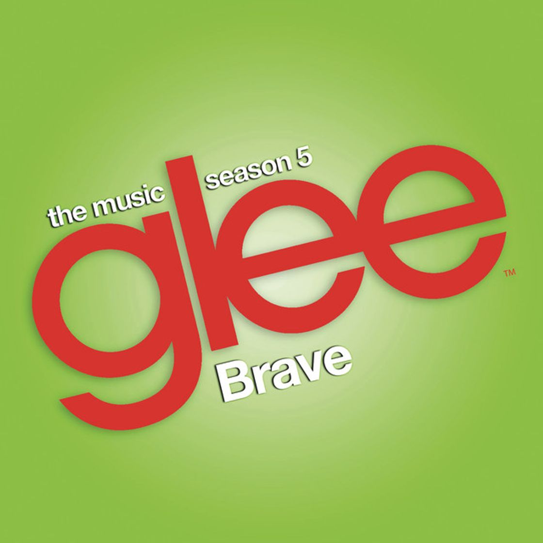 Canción Brave (Glee Cast Version)