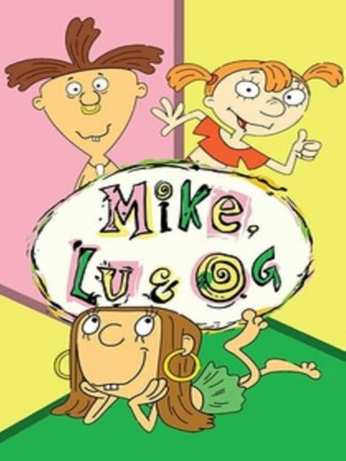 Mike,  Lu e Og