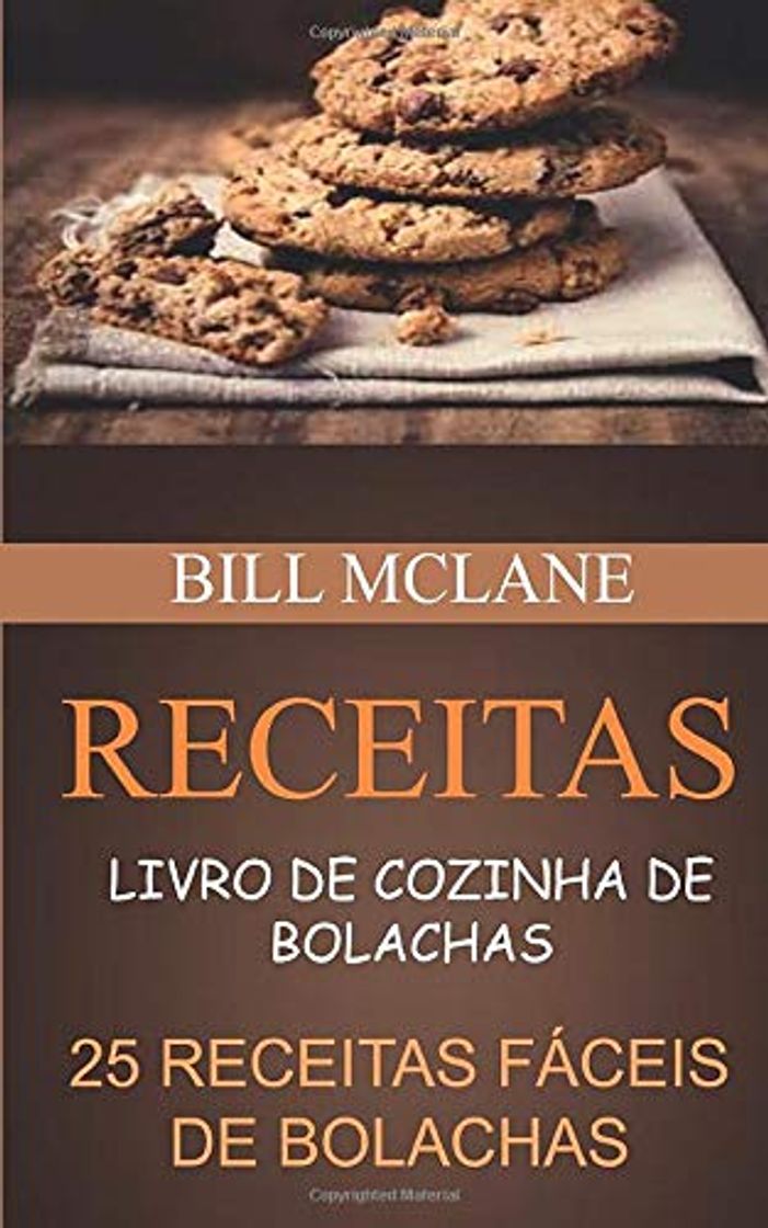 Books Receitas: Livro de cozinha de Bolachas: 25 receitas fáceis de Bolachas