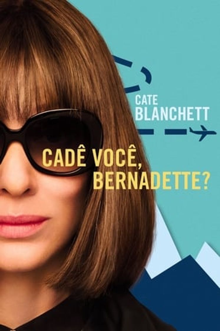 Película Dónde estás, Bernadette