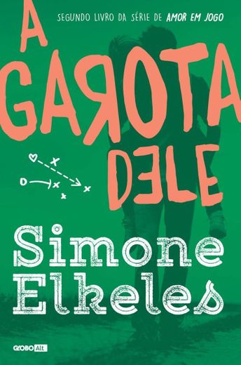 Garota dele - Simone Elkeles