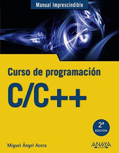 C/C++. Curso de programación