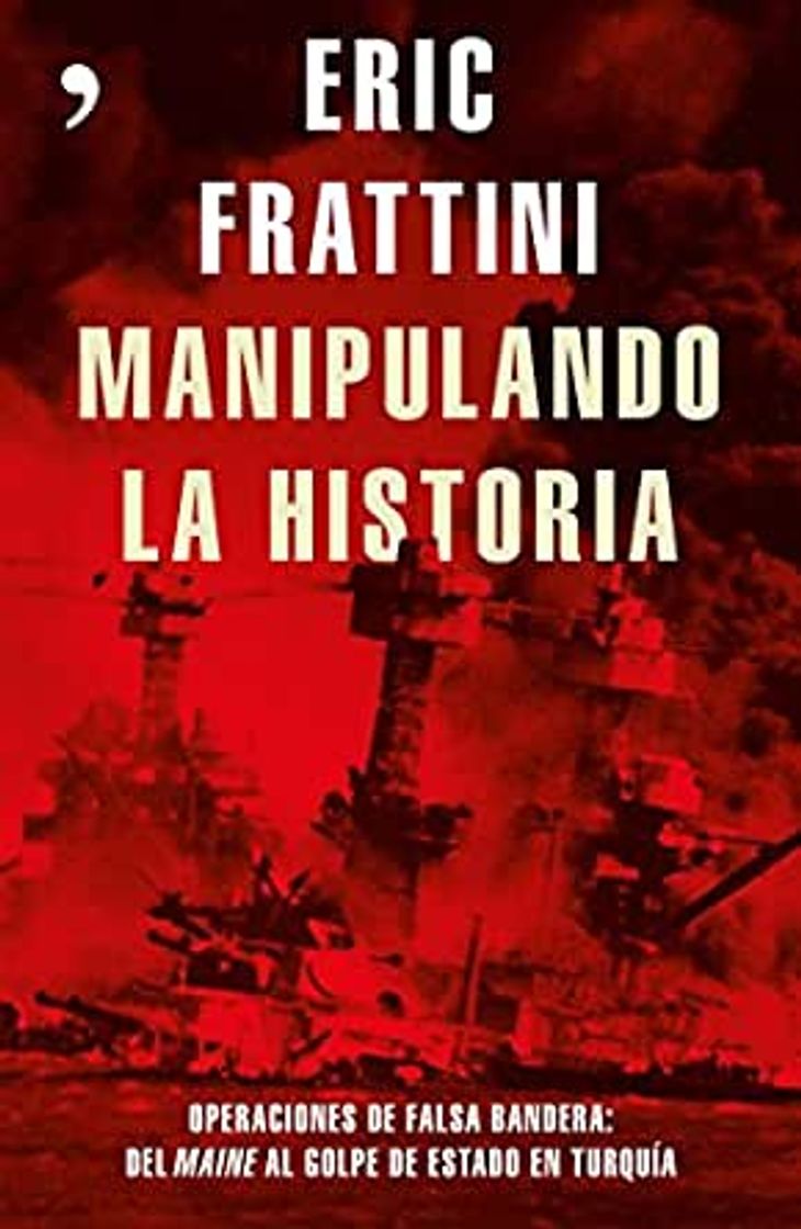 Libro Eric Frattini: Manipulando la Historia 