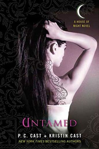 Untamed: A House of Night Novel: 04