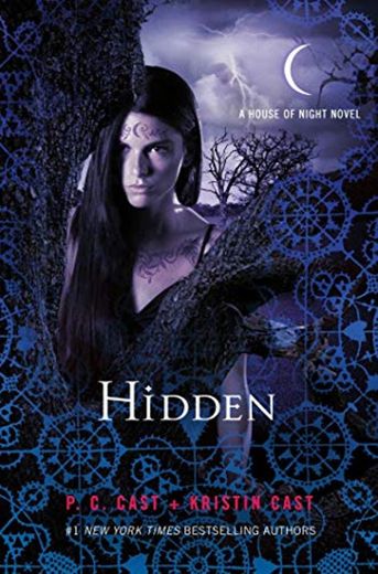 Hidden: A House of Night Novel