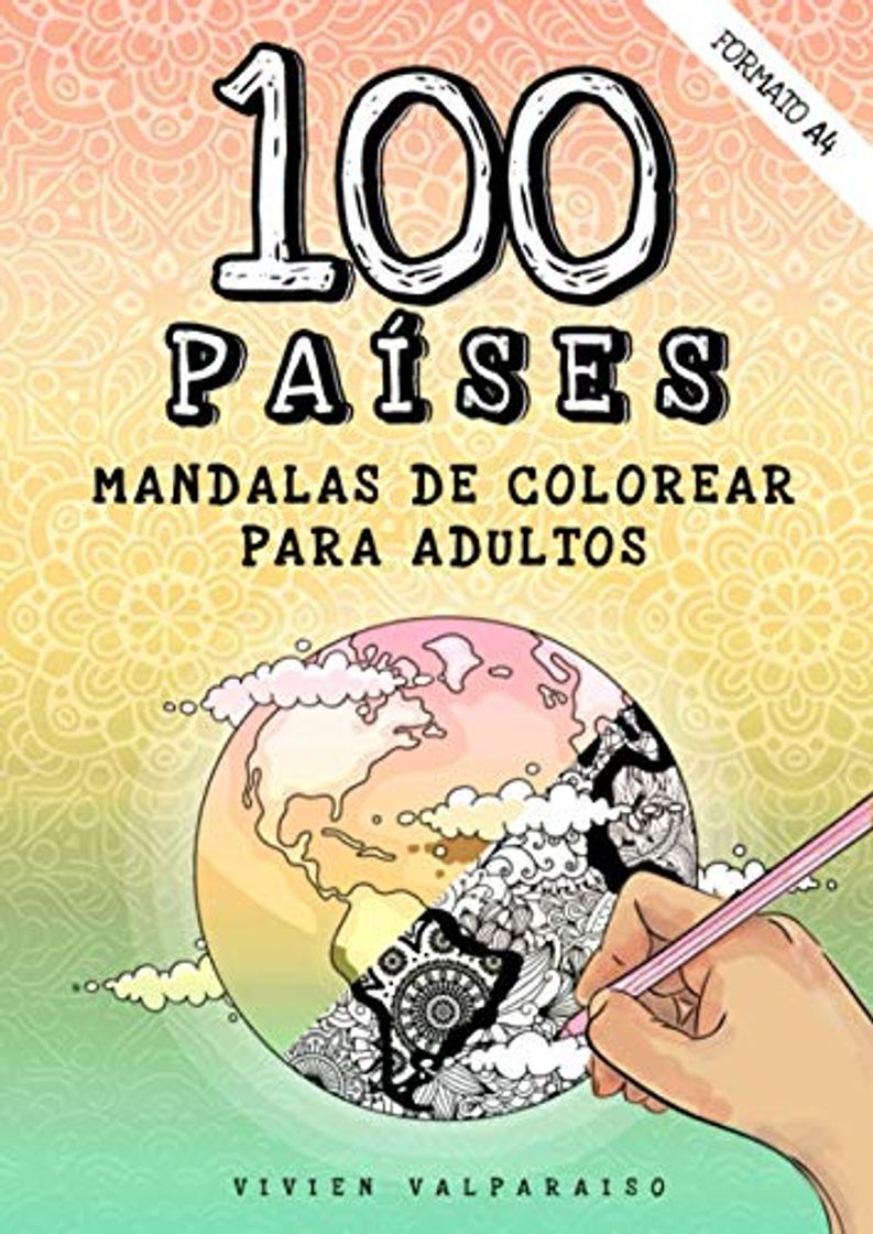 Libros 100 Países Mandalas de Colorear para Adultos: Mandala libro de colorear para