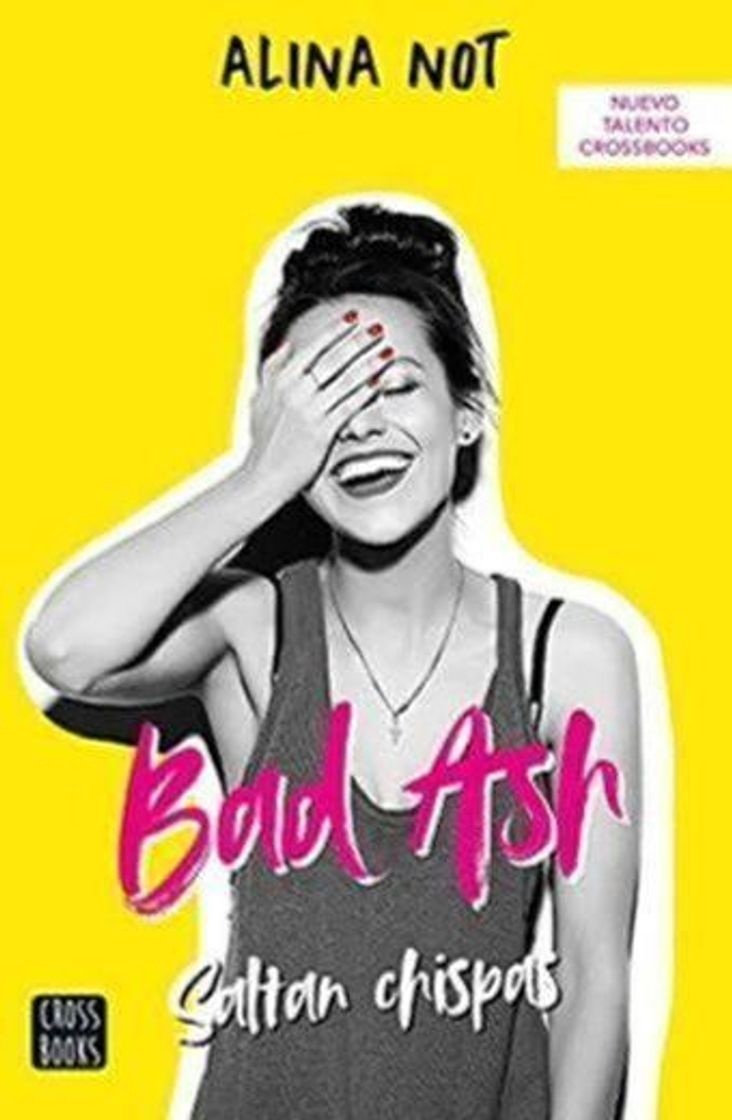 Libro Bad Ash 1. Saltan chispas