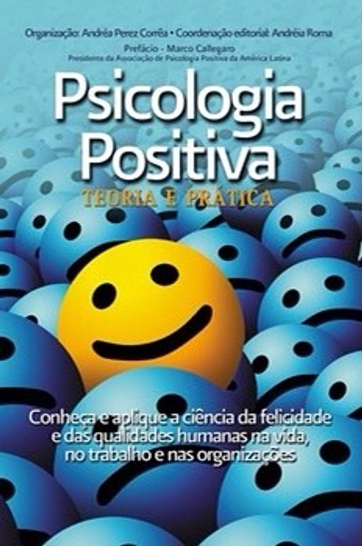 Libro Livro Psicologia Positiva: Teoria e Prática