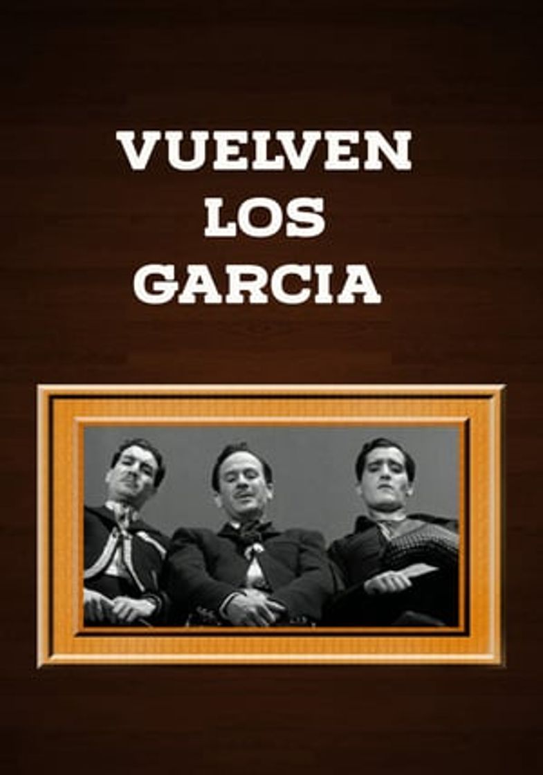 Película ¡Vuelven los García!