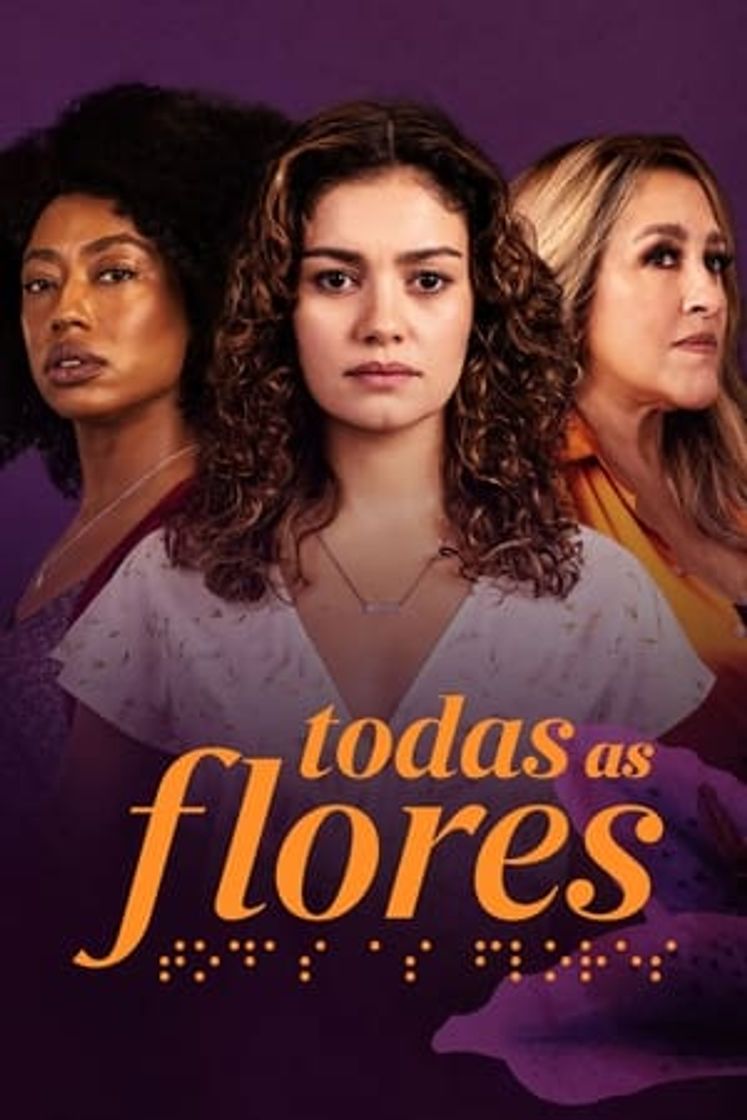 Serie Todas as Flores