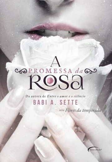 A promessa da rosa 