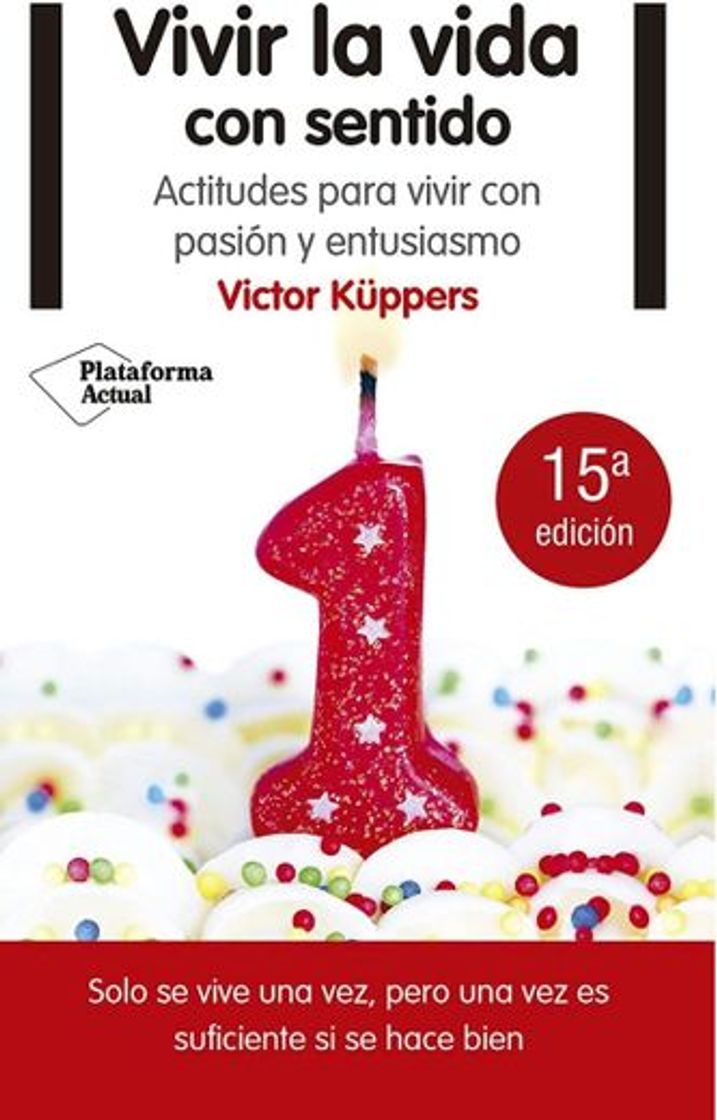 Libro Vivir la vida con sentido. Victor Kuppers