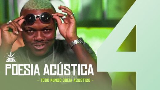 Poesia Acústica #4 - Todo Mundo Odeia Acústico - Bob | Mv Bill ...