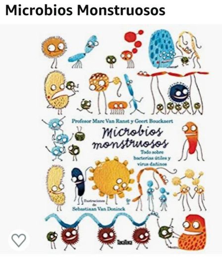 Microbios Monstruosos