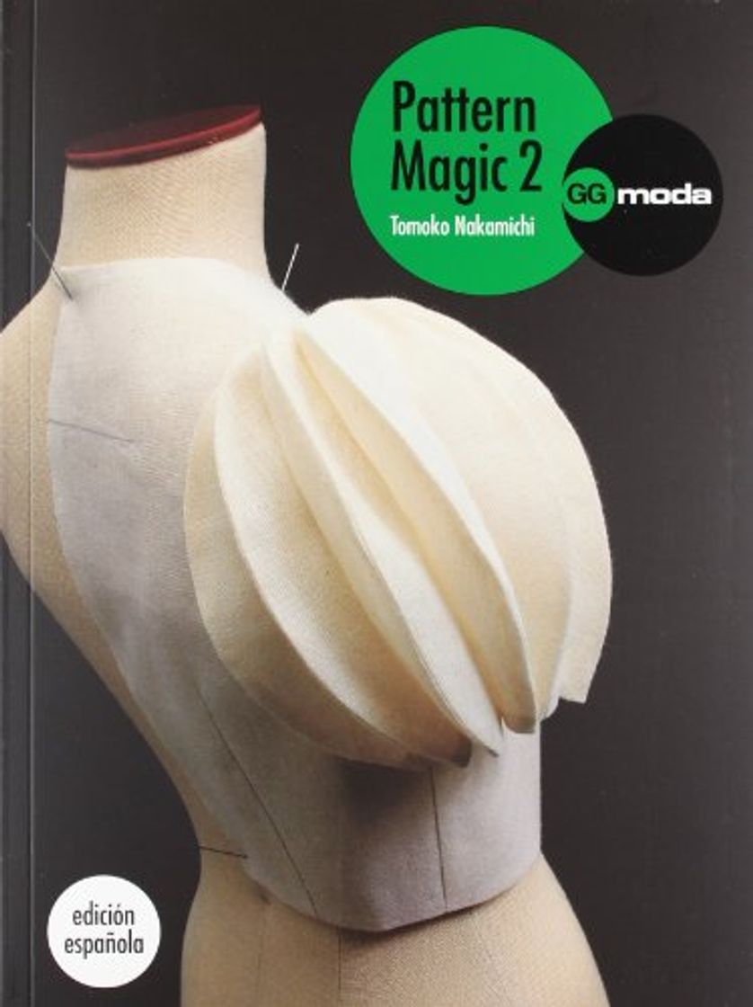 Libro Pattern Magic Vol. 2: La magia del patronaje