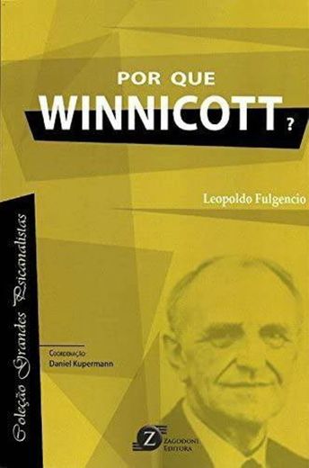 Por que Winnicot?