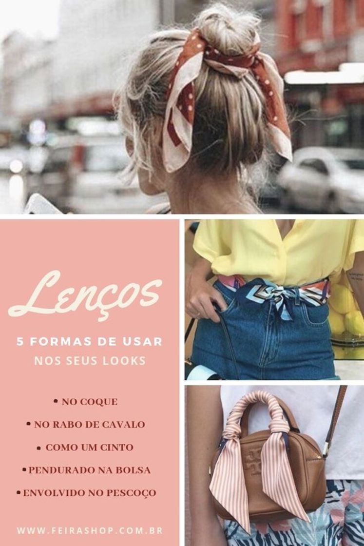 Fashion Formas de usar lenço 