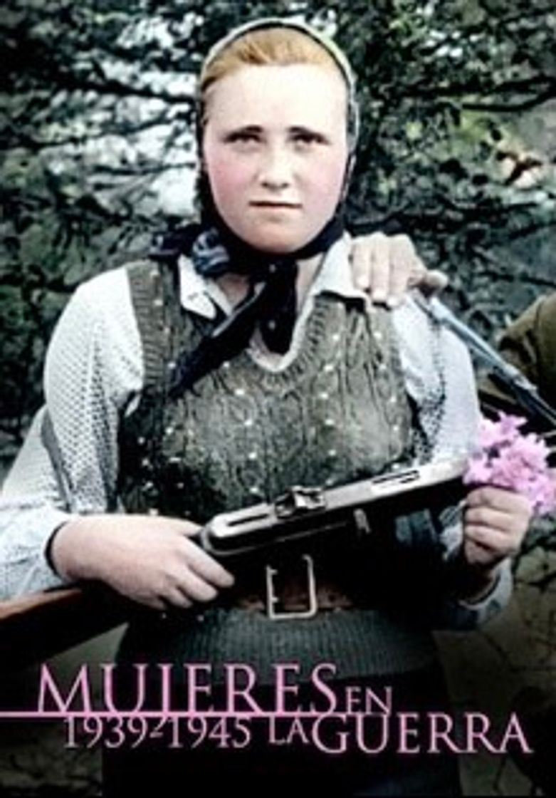 Serie Mujeres En La Guerra II | Netflix