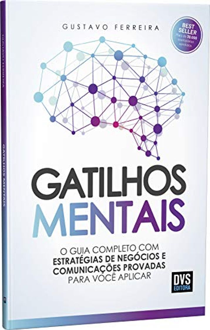 Libros Gatilhos Mentais: O Guia Completo com Estratégias de Negócios e Comunicações Provadas Para Você Aplicar