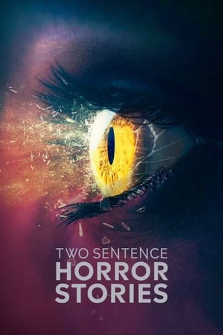 Serie Two Sentence Horror Stories