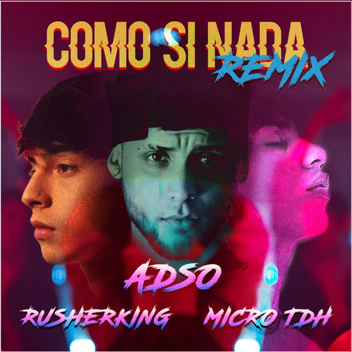 Canción Como Si Nada - Remix