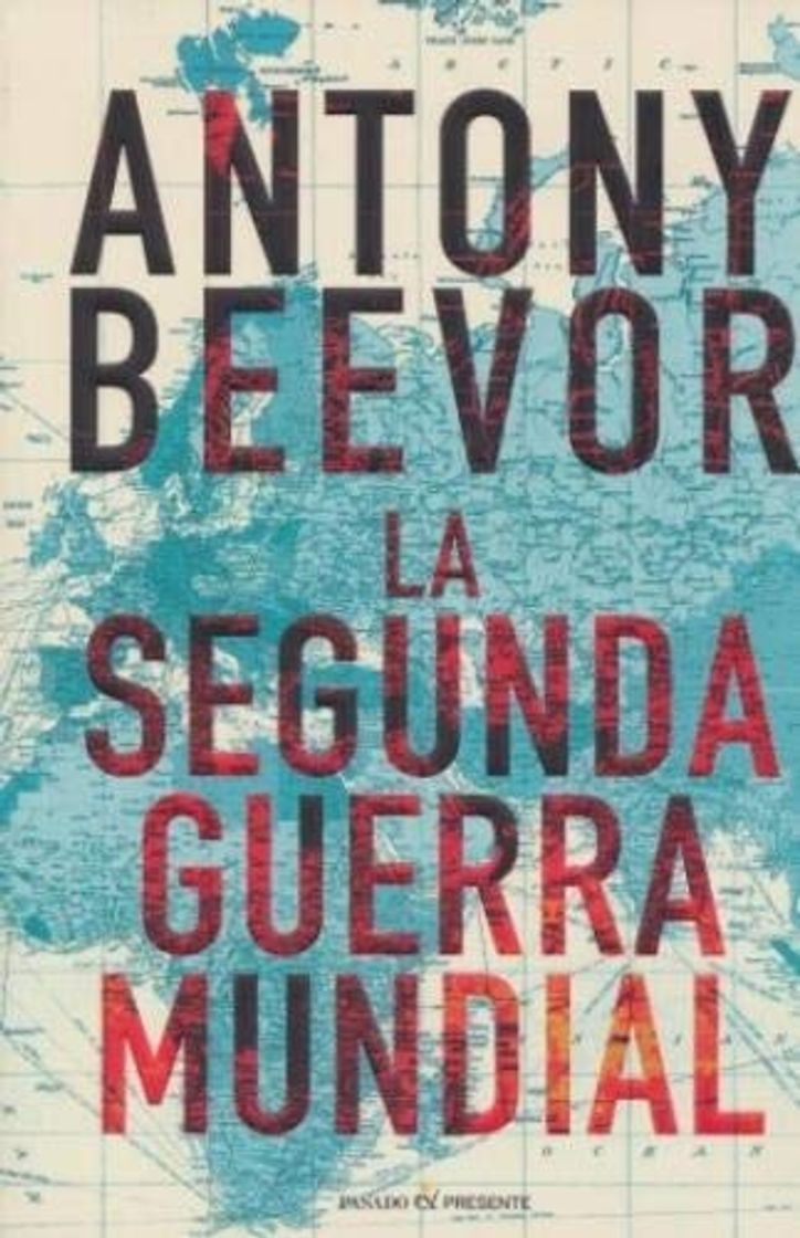 Libro La Segunda Guerra Mundial, Colección Ensayo