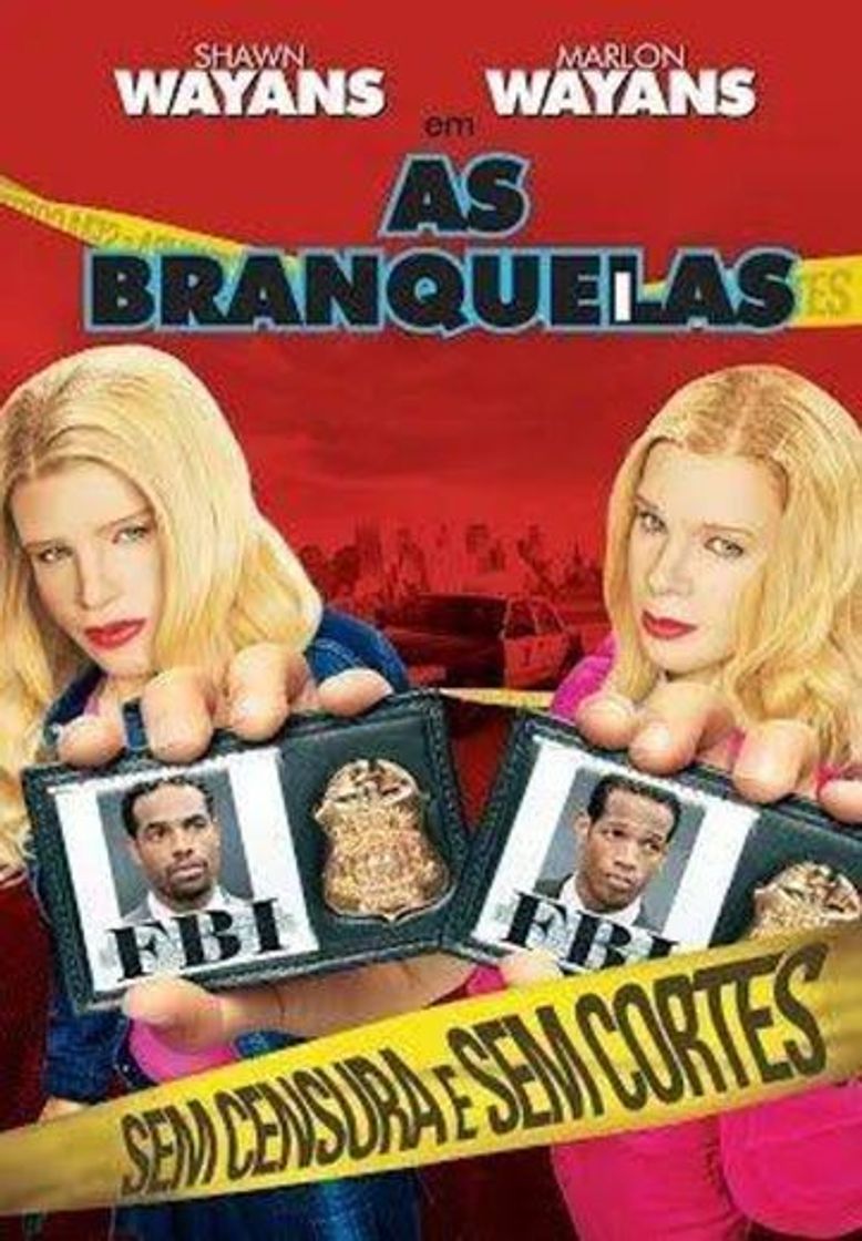 Película as branquelas