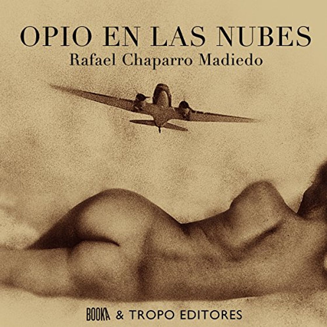 Libro Opio en las Nubes