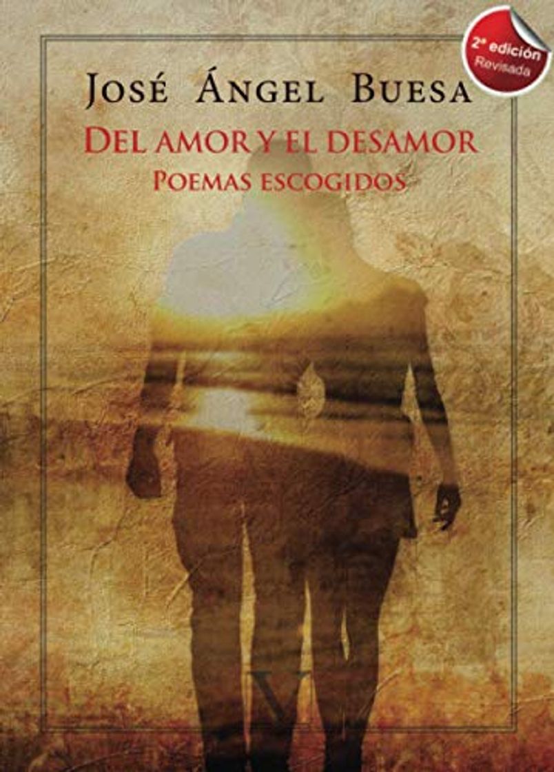 Book Del amor y el desamor: Poemas escogidos