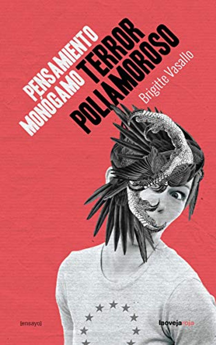 Libro Pensamiento monógamo terror poliamoroso