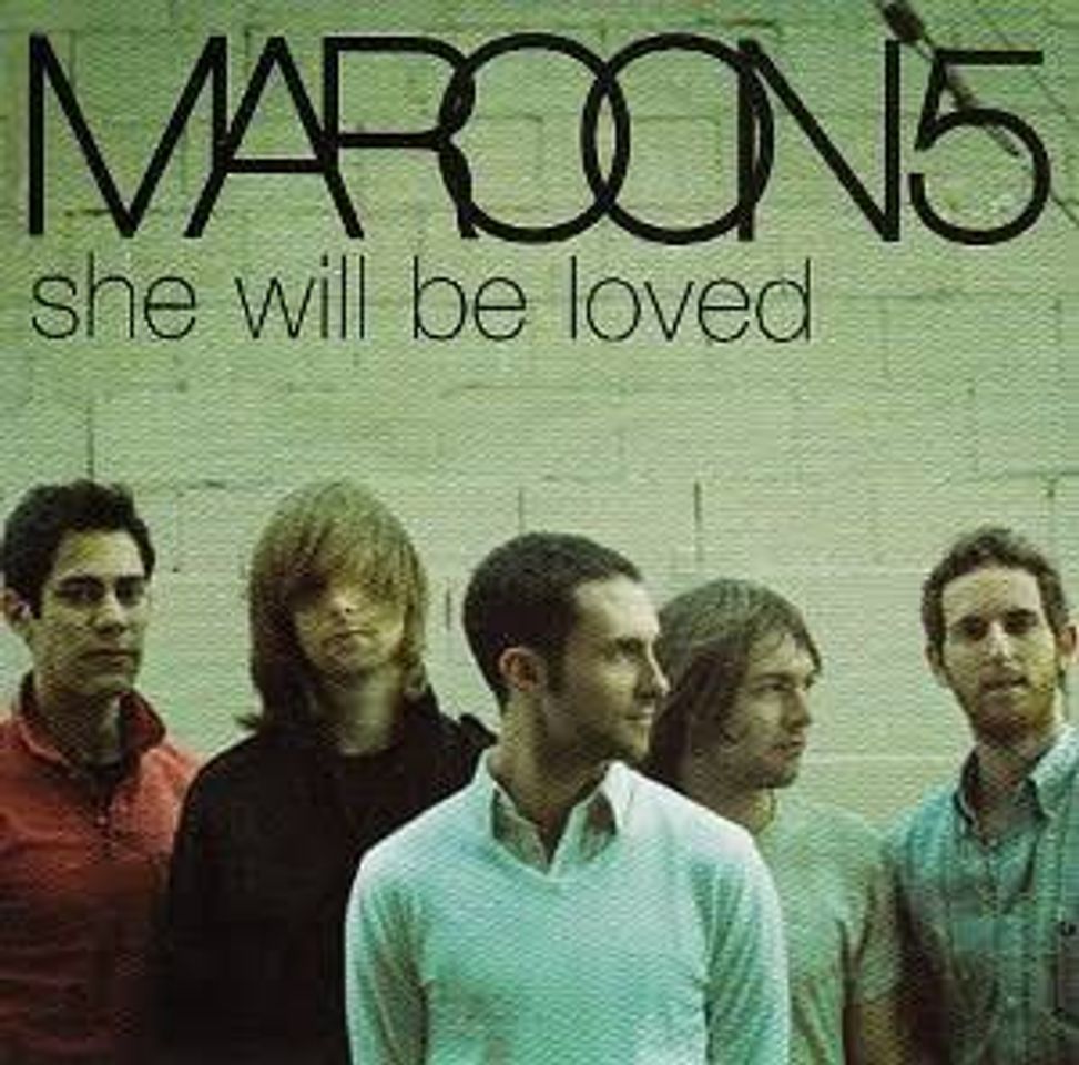 Moda Maroon 5 - She Will Be Loved (Official Music Video) - YouTube