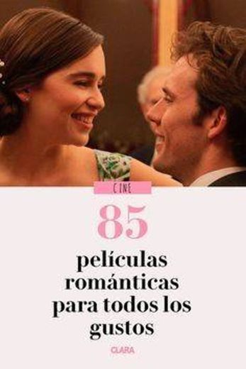 85 películas Románticas que debes ver