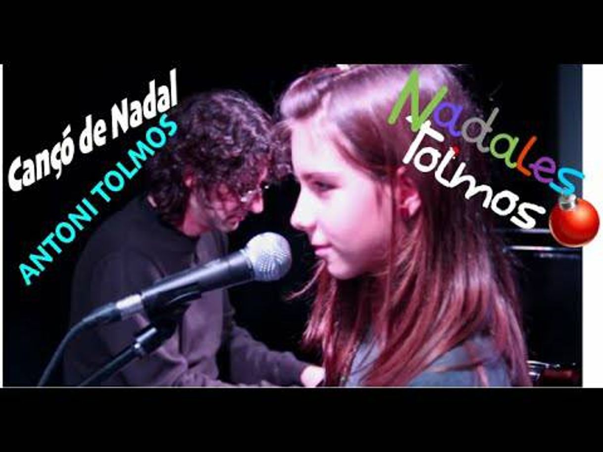 Canción "Cançó de Nadal" Antoni Tolmos