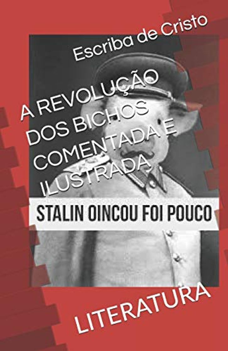 Book A Revolução DOS Bichos Comentada E Ilustrada: Literatura