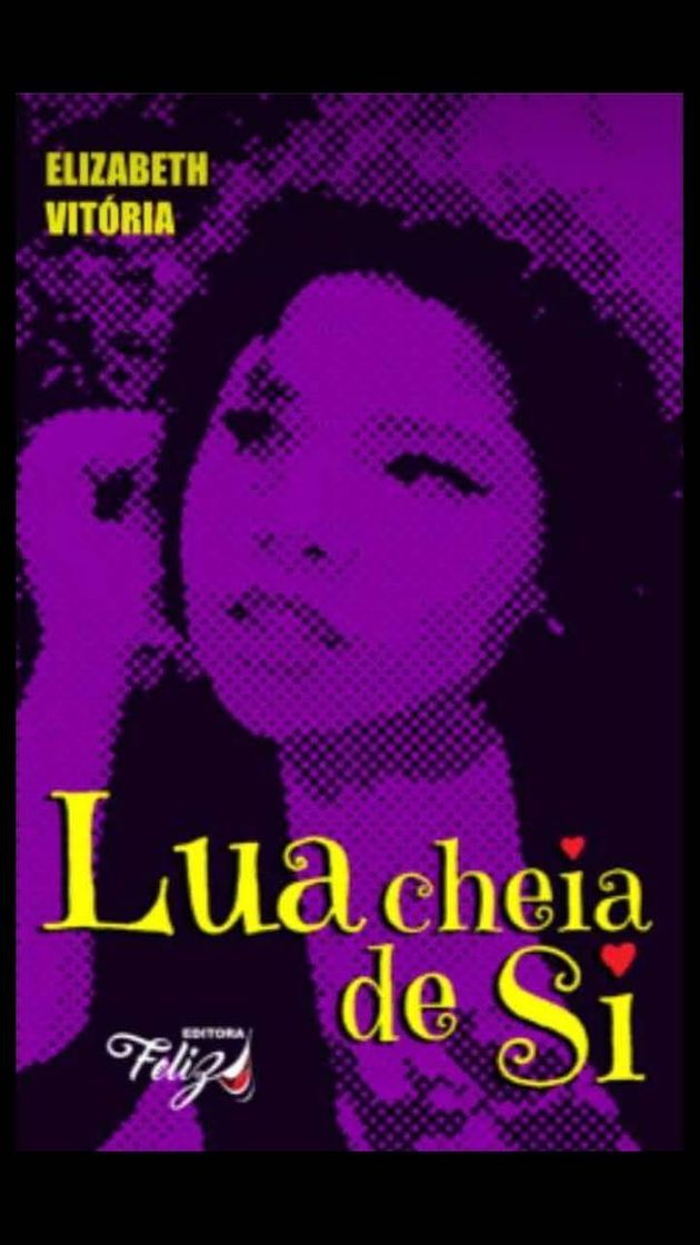 Book Livro Lua Cheia de Si - Elizabeth Vitória 