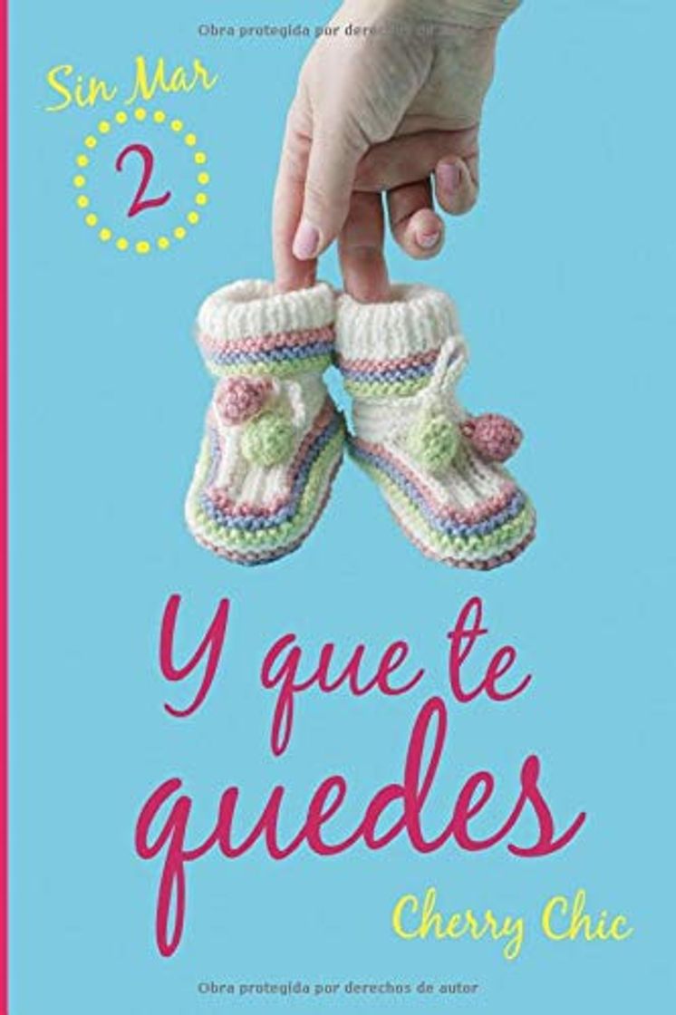 Book Y que te quedes: Volume 2 