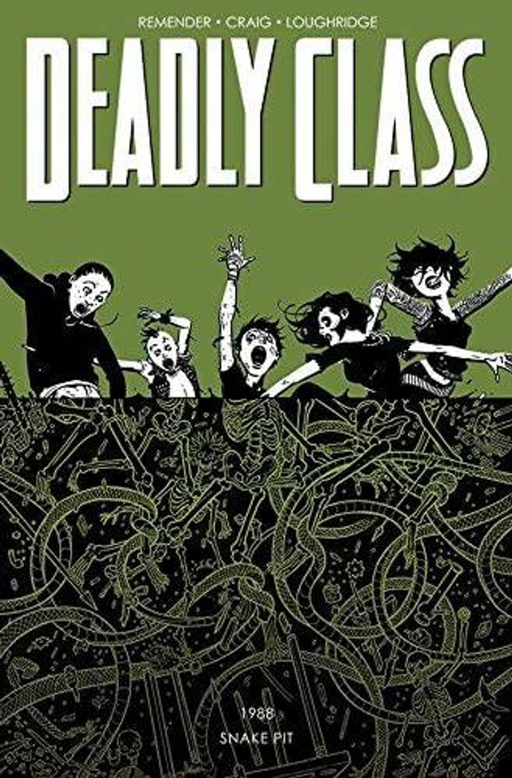 Libros Deadly Class Volume 3: The Snake Pit