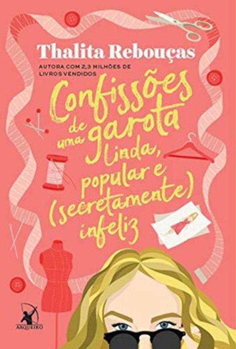 Book Confissões de uma garota linda, popular e (secretamente) infeliz