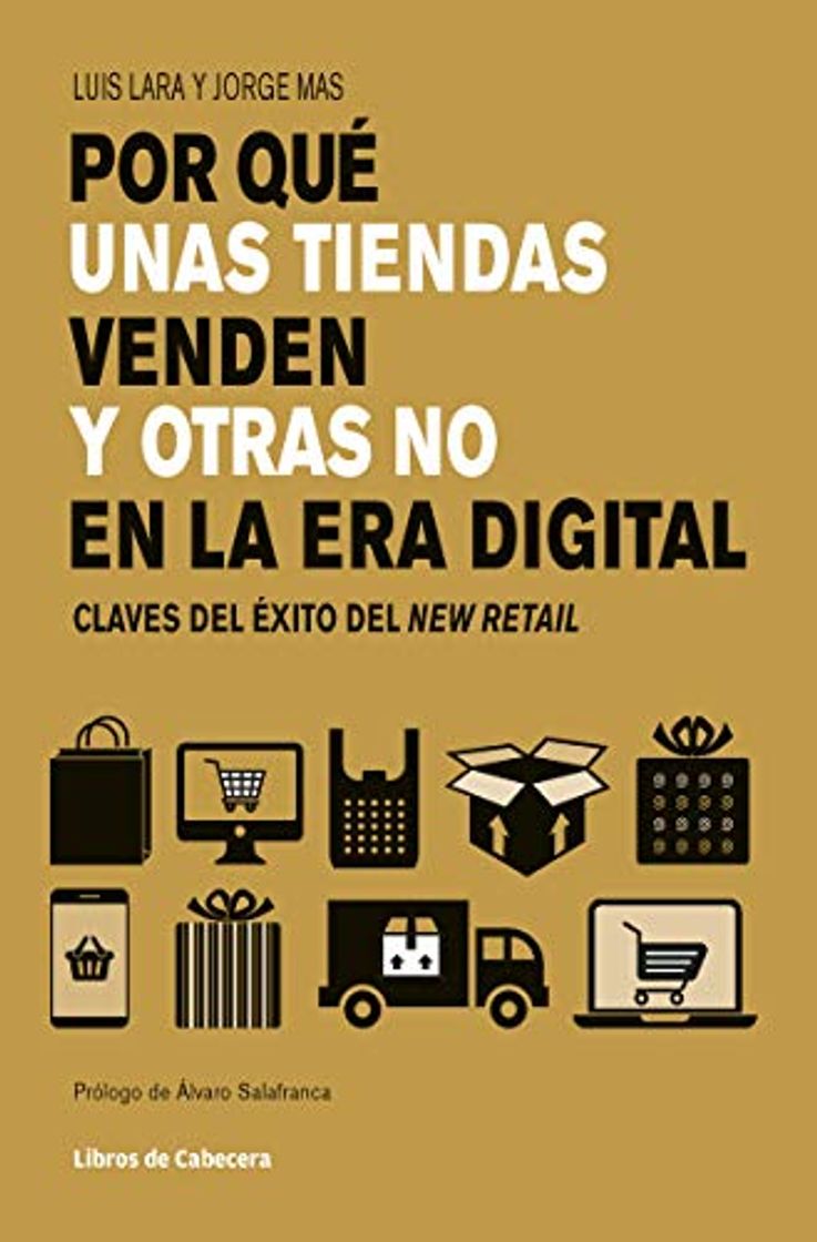 Book Por qué unas tiendas venden y otras no en la era digital: