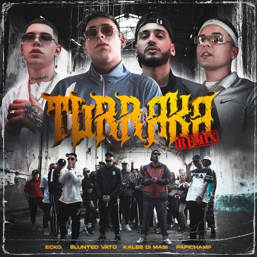 Turraka - Remix
