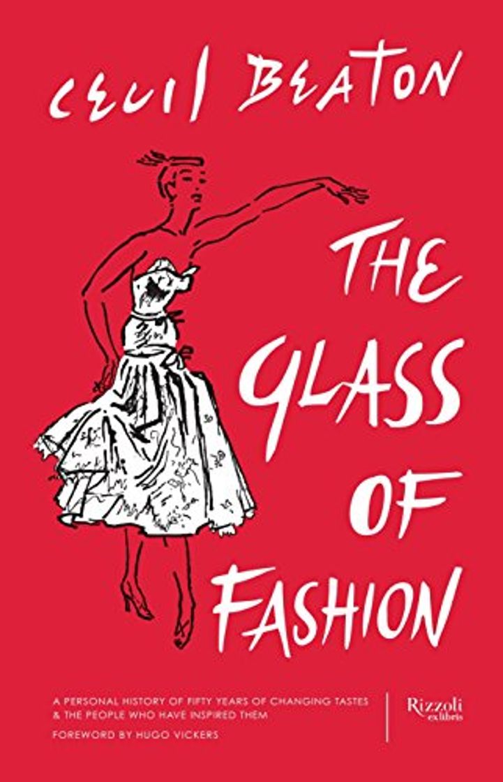 Books The Glass of Fashion: A Personal History of Fifty Years of Changing Tastes and the People Who Have Inspired Them