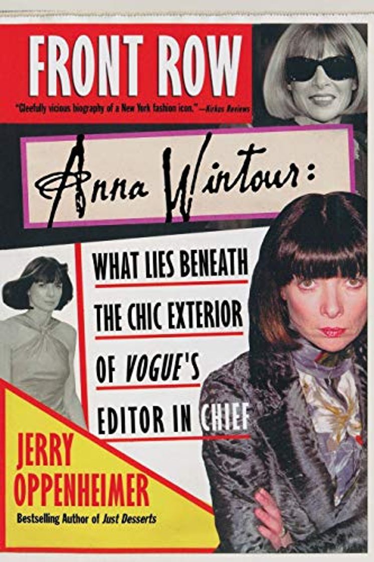 Books Front Row: Anna Wintour: What Lies Beneath the Chic Exterior of Vogue's Editor in Chief