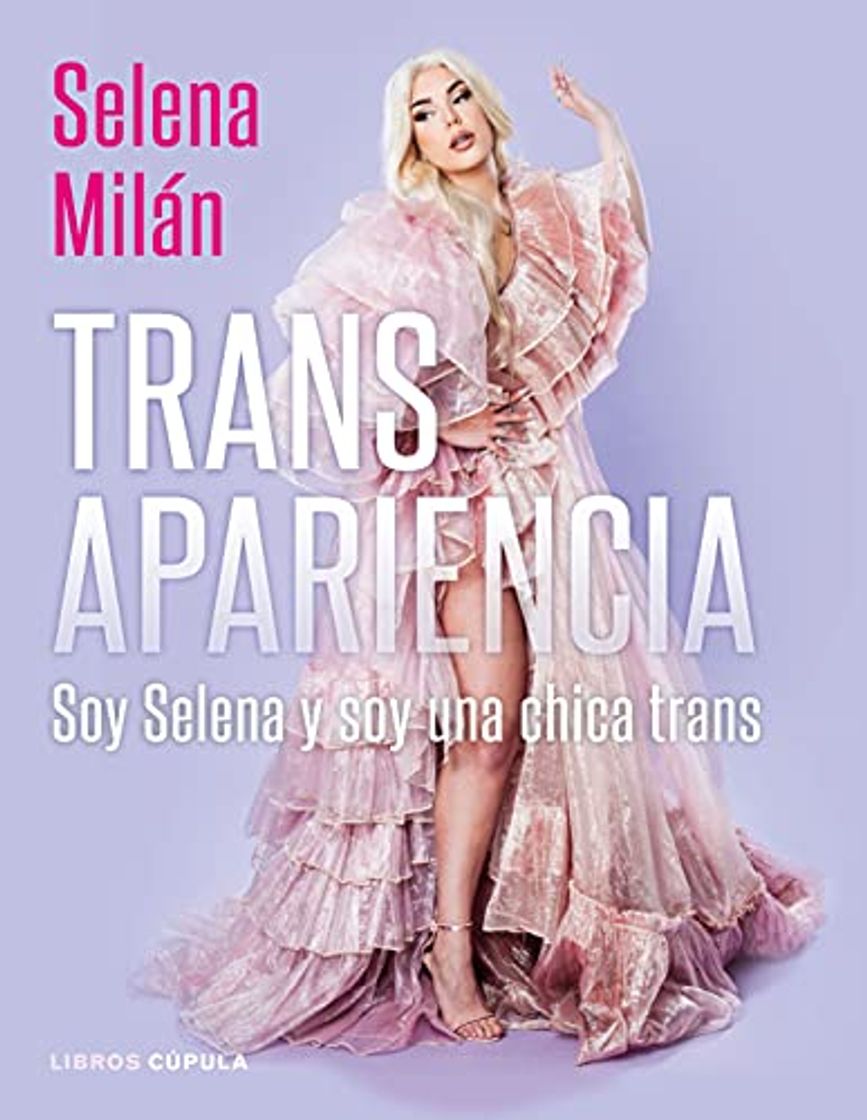 Book Transapariencia: Soy Selena y soy una chica trans