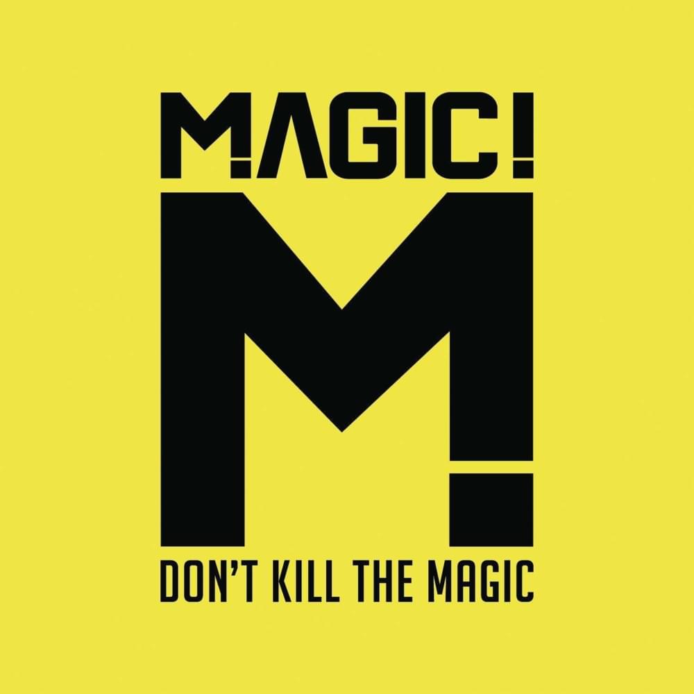 Canción Rude - MAGIC!