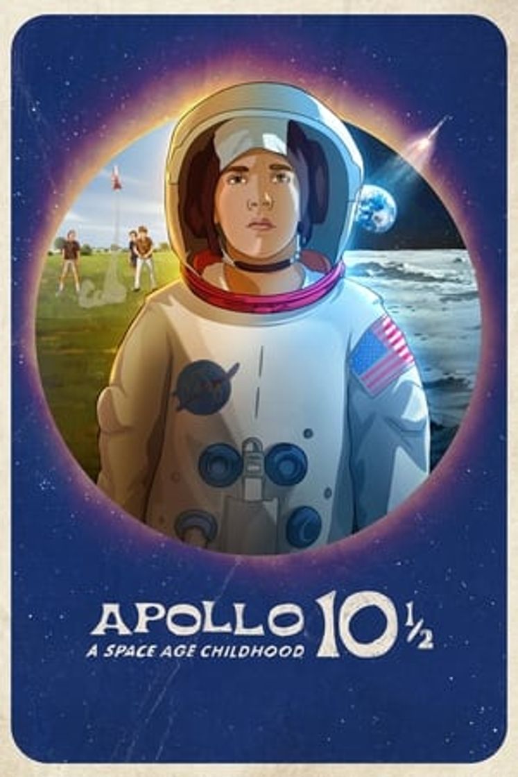 Movie Apolo 10½: Una infancia espacial