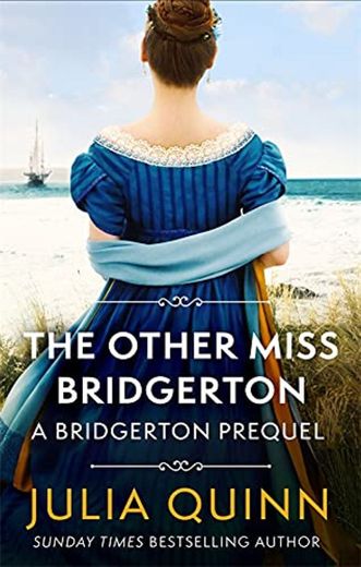 The Other Miss Bridgerton: A Bridgerton Prequel: 3