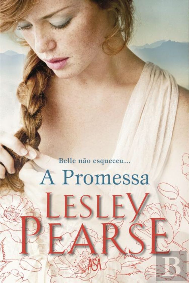 Book A Promessa, Lesley Pearse - Livro - Bertrand